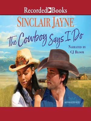 cover image of The Cowboy Says I Do